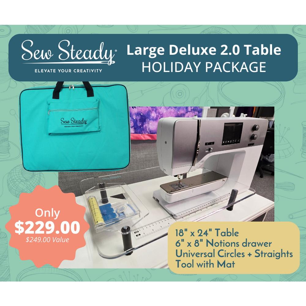 Sew Steady Deluxe 2.0 Table Holiday Package
