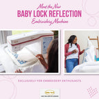 Baby Lock Reflection Embroidery Machine (OPEN BOX MODEL) - Sewingmachinesplus.com