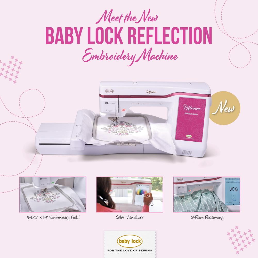 Baby Lock Reflection Embroidery Machine (OPEN BOX MODEL) - Sewingmachinesplus.com