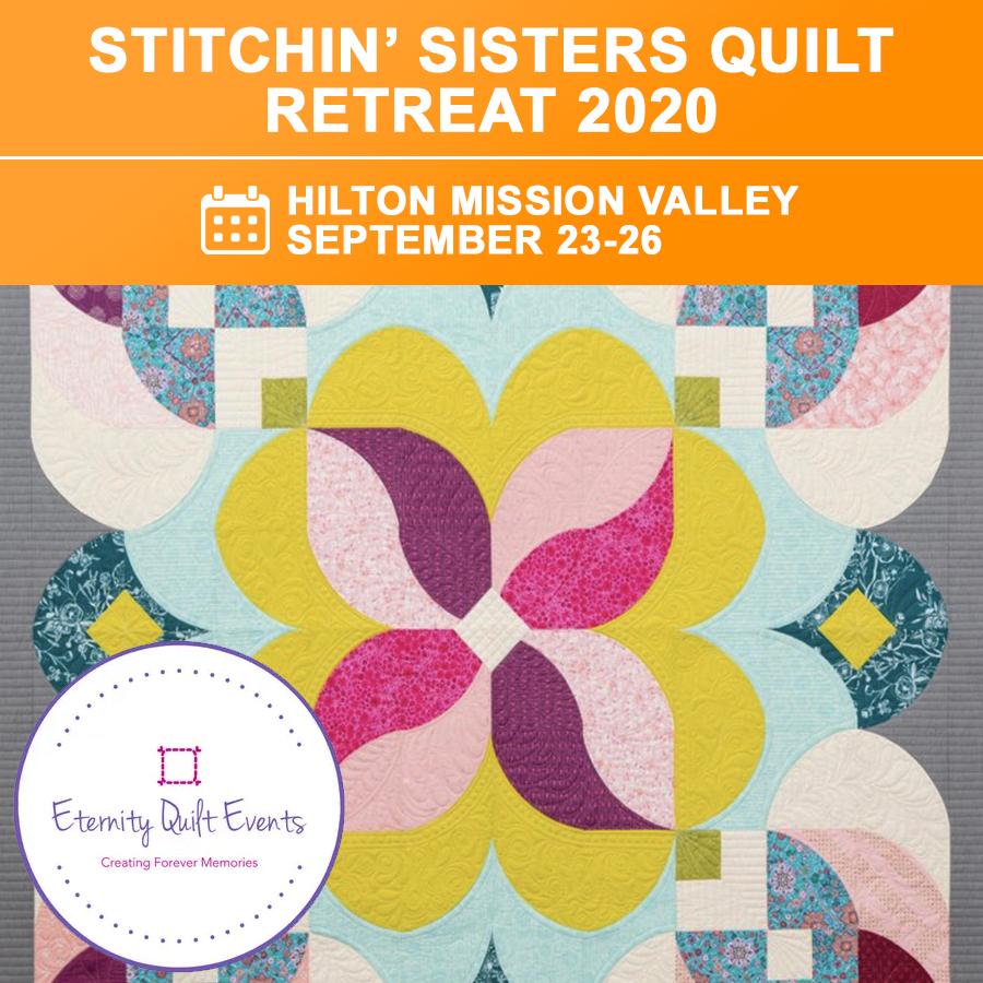 Stitchin' Sisters Quilt Retreat 2020 Sept 23 - 26, 2020 - Sewingmachinesplus.com
