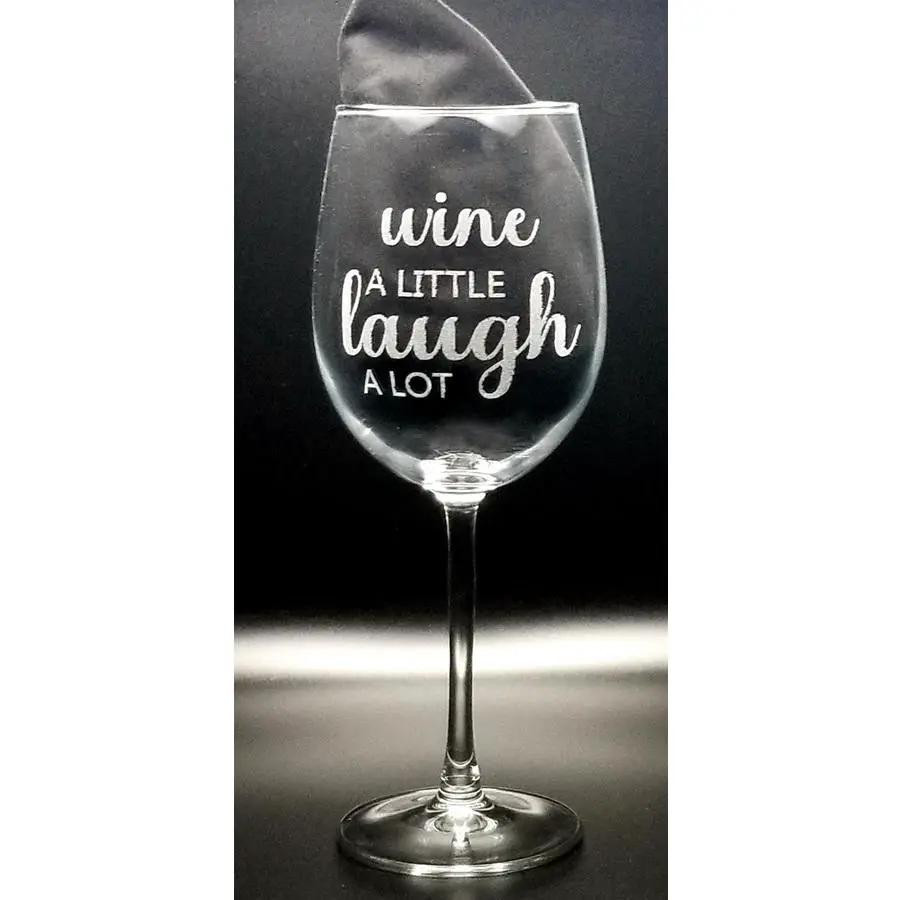 Wine Glass - Wine a Little Laugh A lot - Sewingmachinesplus.com