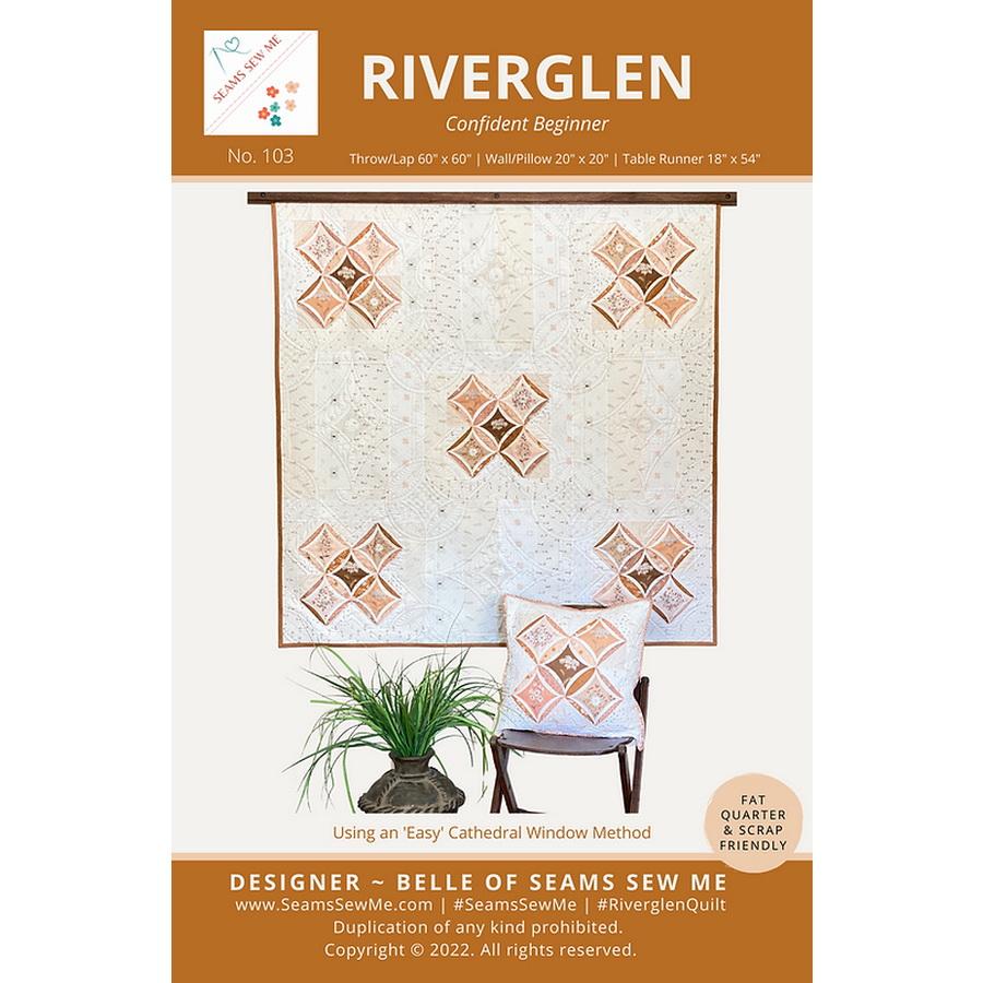 Seams Sew Me Riverglen Quilt Pattern (Paper Version) - Sewingmachinesplus.com