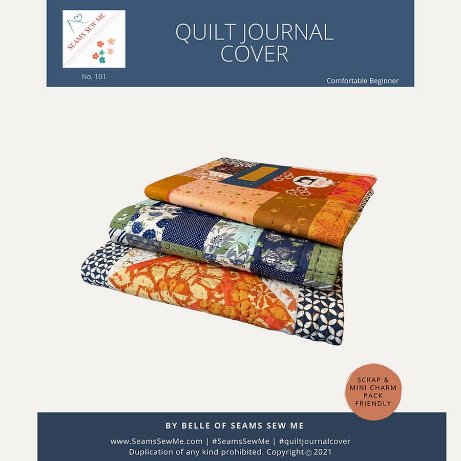 Seams Sew Me Journal Cover Quilt Pattern (PDF Version) - Sewingmachinesplus.com