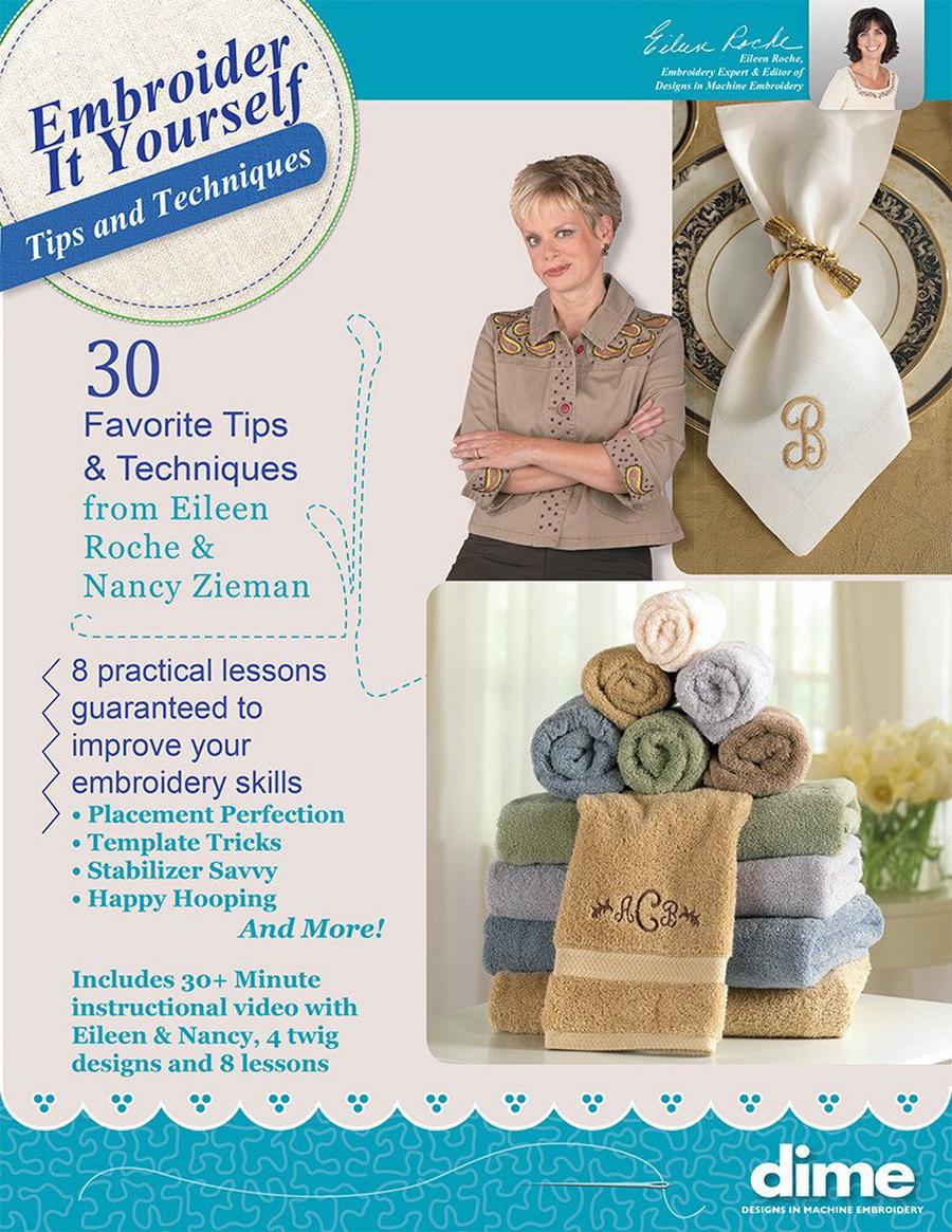 DIME - Embroider It Yourself: Eileen Roche & Nancy Ziemans Tips & Techniques