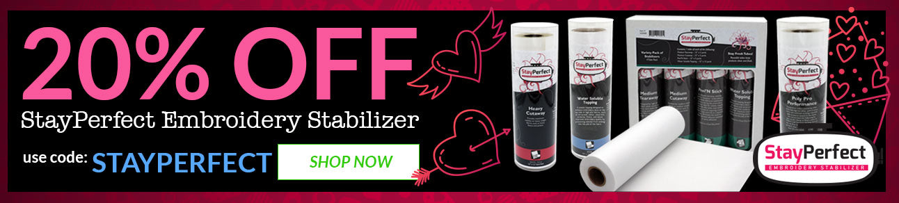 Promotional banner for StayPerfect Embroidery Stabilizer with product display and discount offer.
