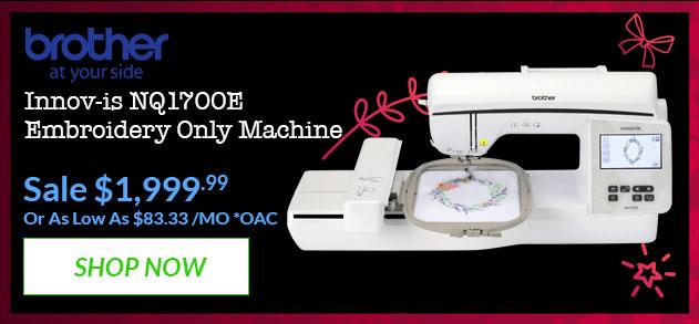 Brother Innov-is NQ1700E Embroidery Only Machine Banner with offer details