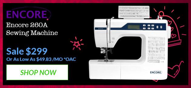 Encore 260A Sewing Machine Banner with offer details