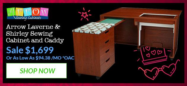 Arrow Laverne & Shirley Sewing Cabinet and Caddy banner with offer details