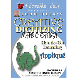 Creative Digitizing Made Easy: Applique DVD by John Deer