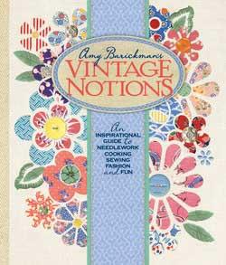 Amy Barickmans Vintage Notions Book