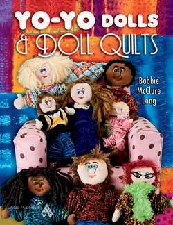 Yo-Yo Dolls and Doll Quilts Book