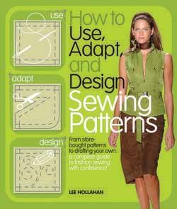 How to Use, Adapt, and Design Sewing Patterns Book