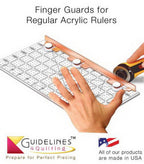 Guidelines 4 Quilting - Finger Guards for Regular Acrylic Rulers