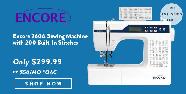 Encore 260A Sewing Machine banner with offer details