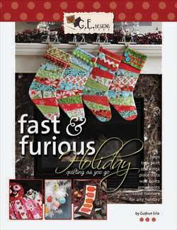 Fast & Furious Holiday Quilting As You Go Book
