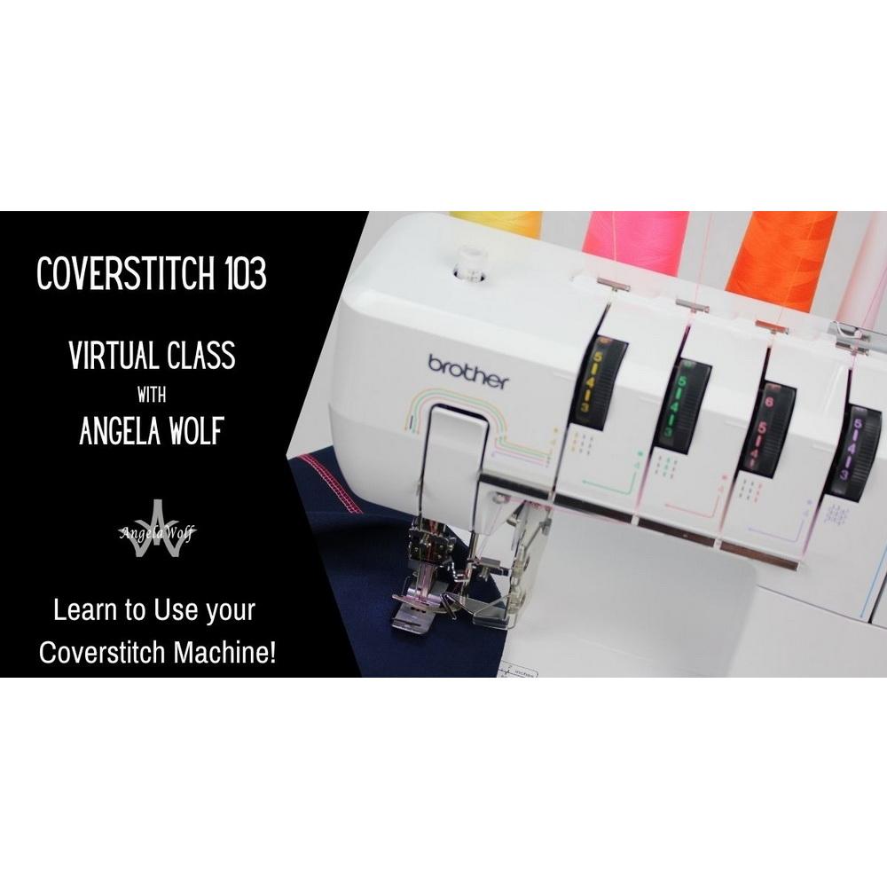 Angela Wolf Serger / Coverstitch 103 Class - Sewingmachinesplus.com