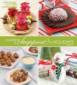 Creating the Happiest of Holidays Book 2