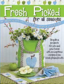 Fresh Picked For All Seasons Book