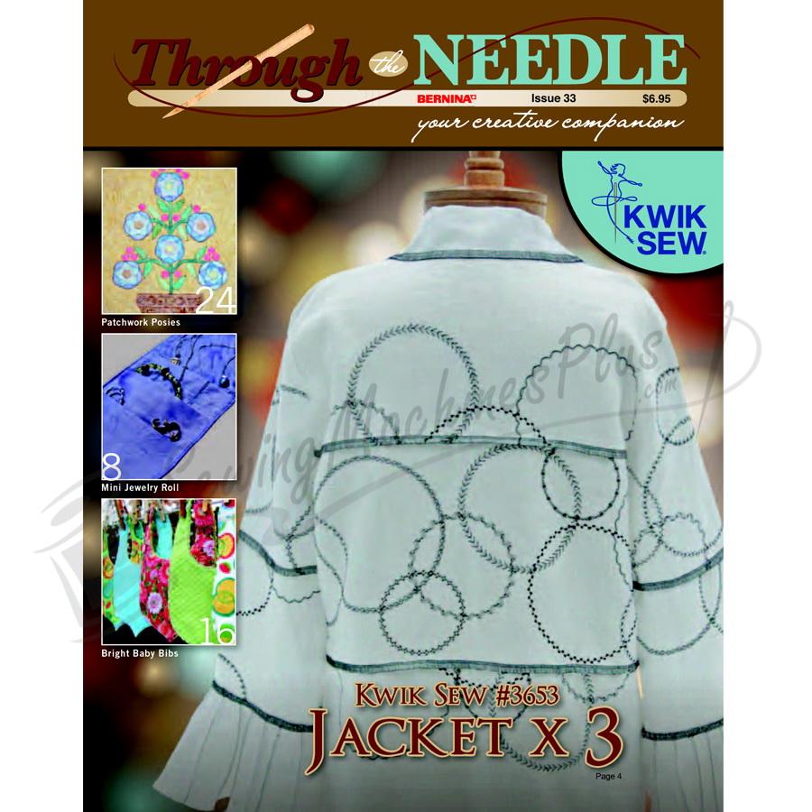 Bernina Through the Needle 33 Magazine - Sewingmachinesplus.com