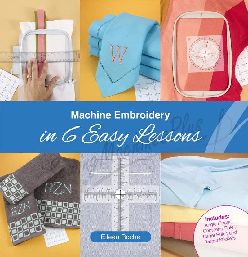DIME Machine Embroidery In 6 Easy Lessons book with tools; collage of embroidery supplies.