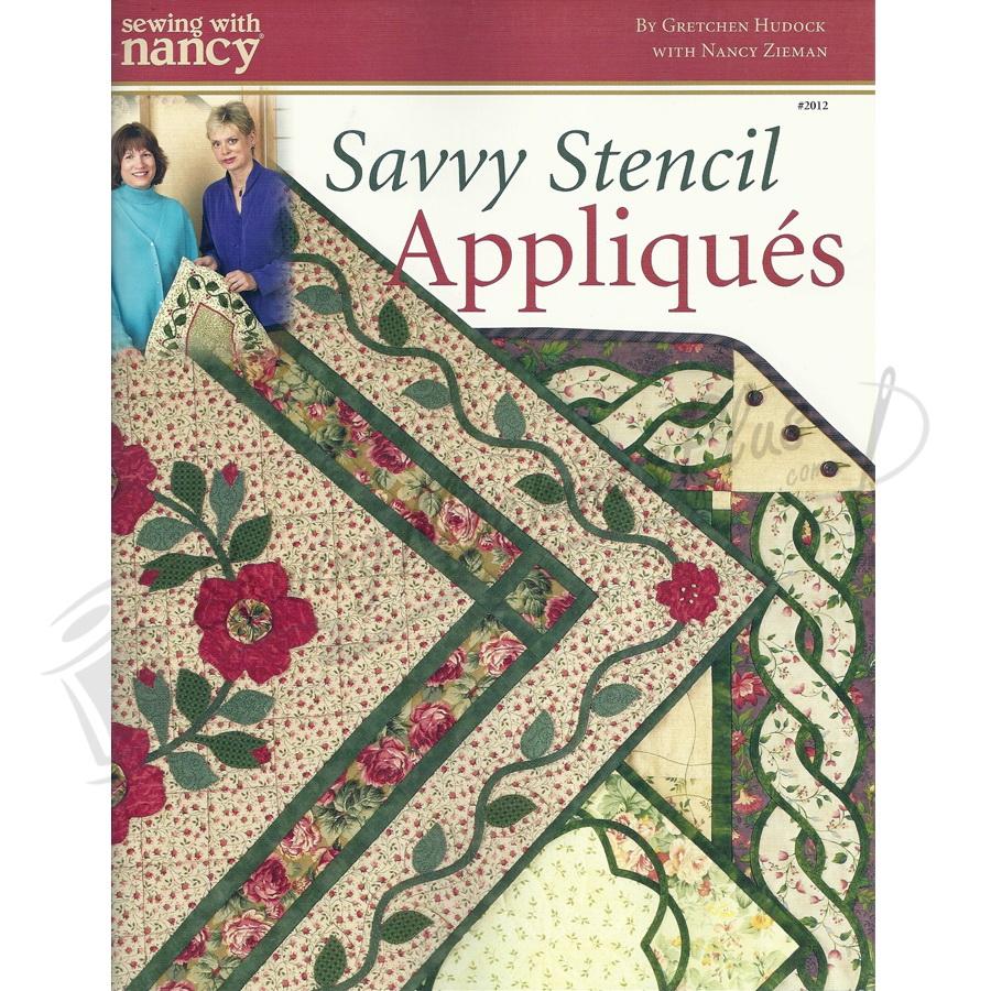 Sewing with Nancy - Savvy Stencil Appliques by Gretchen Hudock with Nancy Zieman
