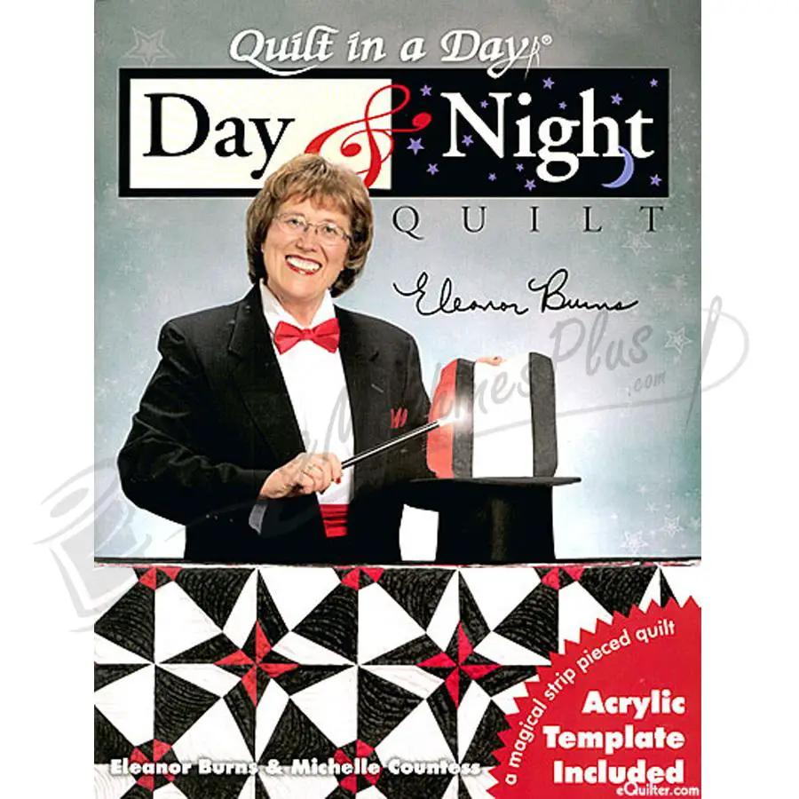Quilt in a Day Day & Night Quilt book; cover shows a smiling woman in a suit and a black-white geometric quilt pattern