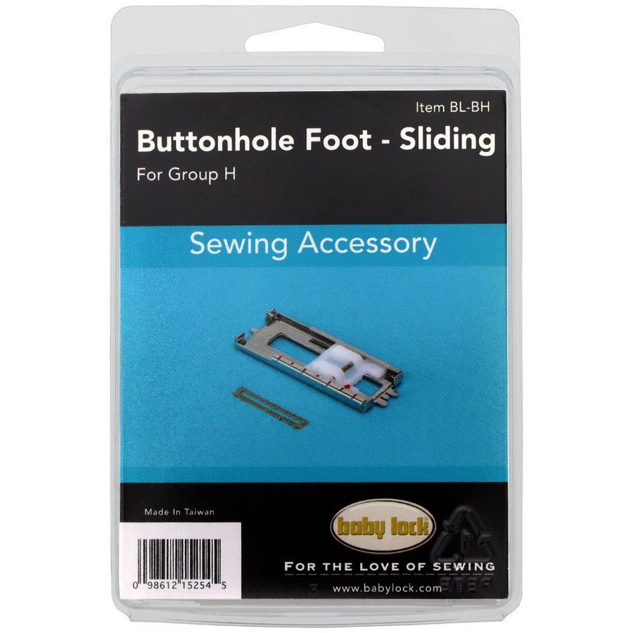 Baby Lock Sliding Buttonhole Foot Carded - Sewingmachinesplus.com