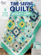 Time - Saving Quilts with Two and a Helf Strips - Sewingmachinesplus.com