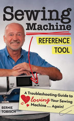 Sewing Machine Reference Tool: A Troubleshooting Guide to Loving Your Sewing Machine, Again! - Sewingmachinesplus.com