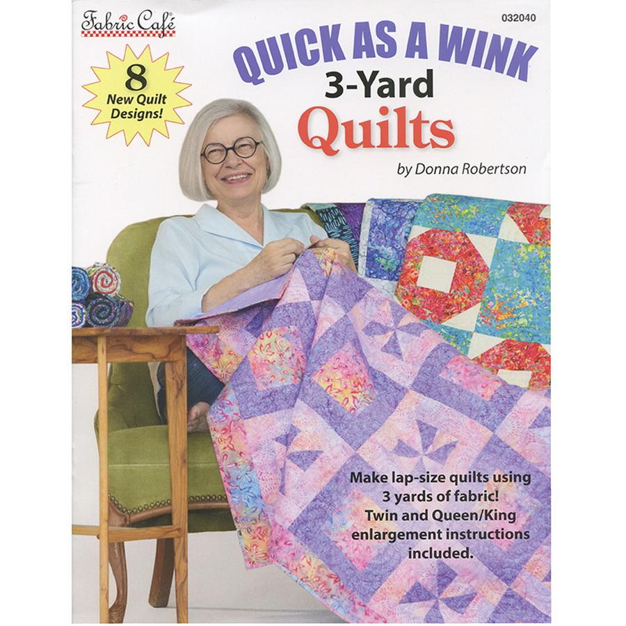 Quick as a Wink 3 - Yard Quilts Book - Sewingmachinesplus.com