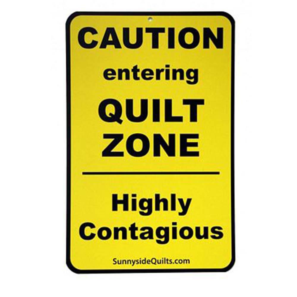CAUTION entering QUILT ZONE - Sewingmachinesplus.com