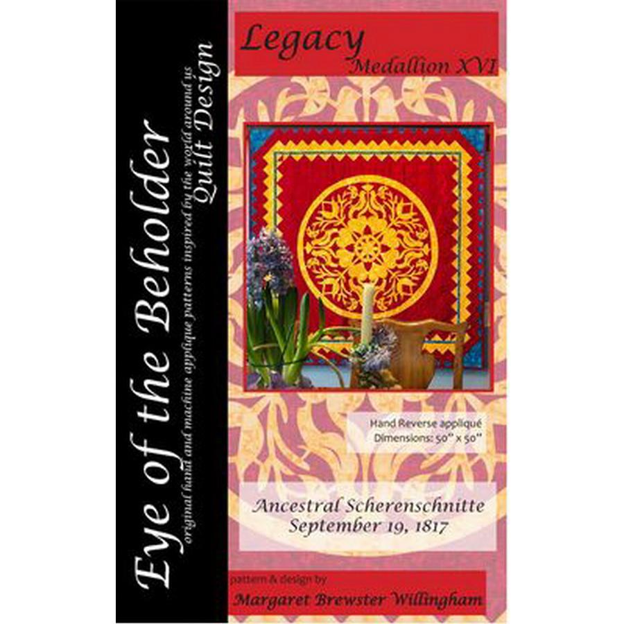 Eye of the Beholder Quilt Design Legacy Medallion XVI