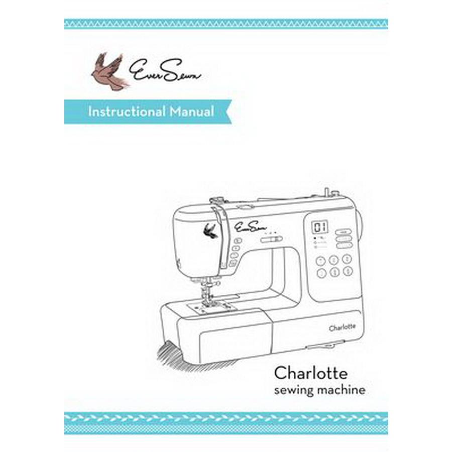 Eversewn Instruction book CHARLOTTE