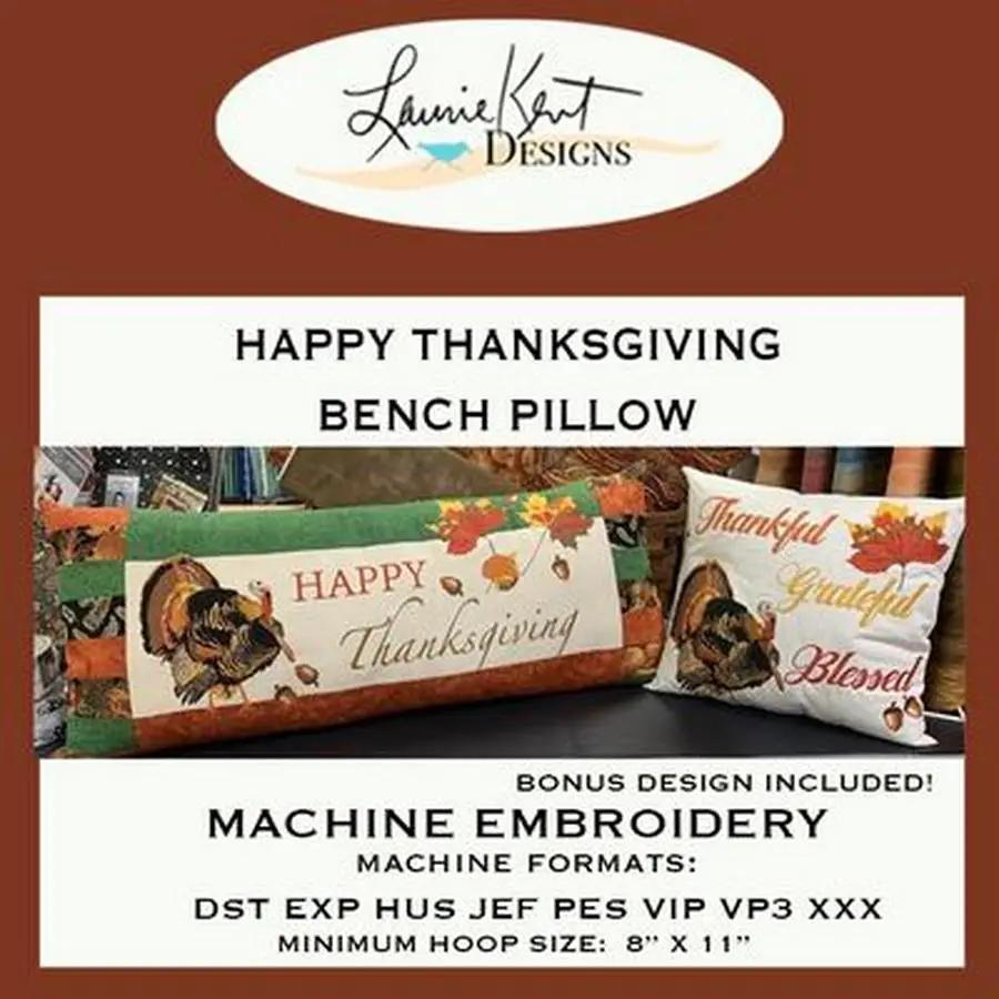 Happy Thanksgiving Bench Pillow USB Version - Sewingmachinesplus.com