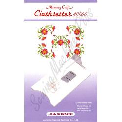 Janome Memory Craft Clothsetter 10000