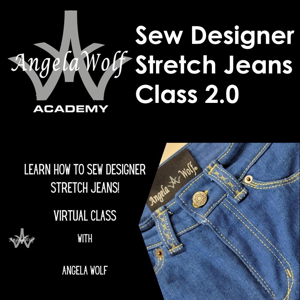 Angela Wolf Academy Sewing Designer Stretch Jeans 2.0 - Sewingmachinesplus.com