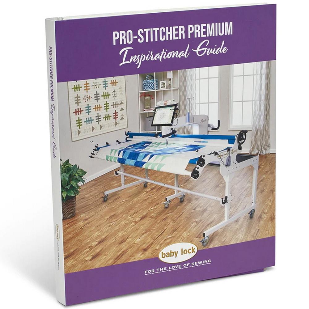 Pro-Stitcher Inspirational Guide BabyLock