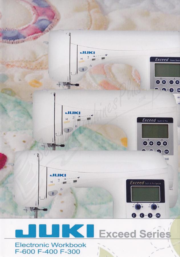 Juki Exceed series Electronic Workbook for the F300, F400, or F600 - Sewingmachinesplus.com