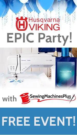 Viking EPIC Launch Party - Saturday, November 7, 2015. Lecture/Demo and Open House. Starts 12:00 pm. - Sewingmachinesplus.com