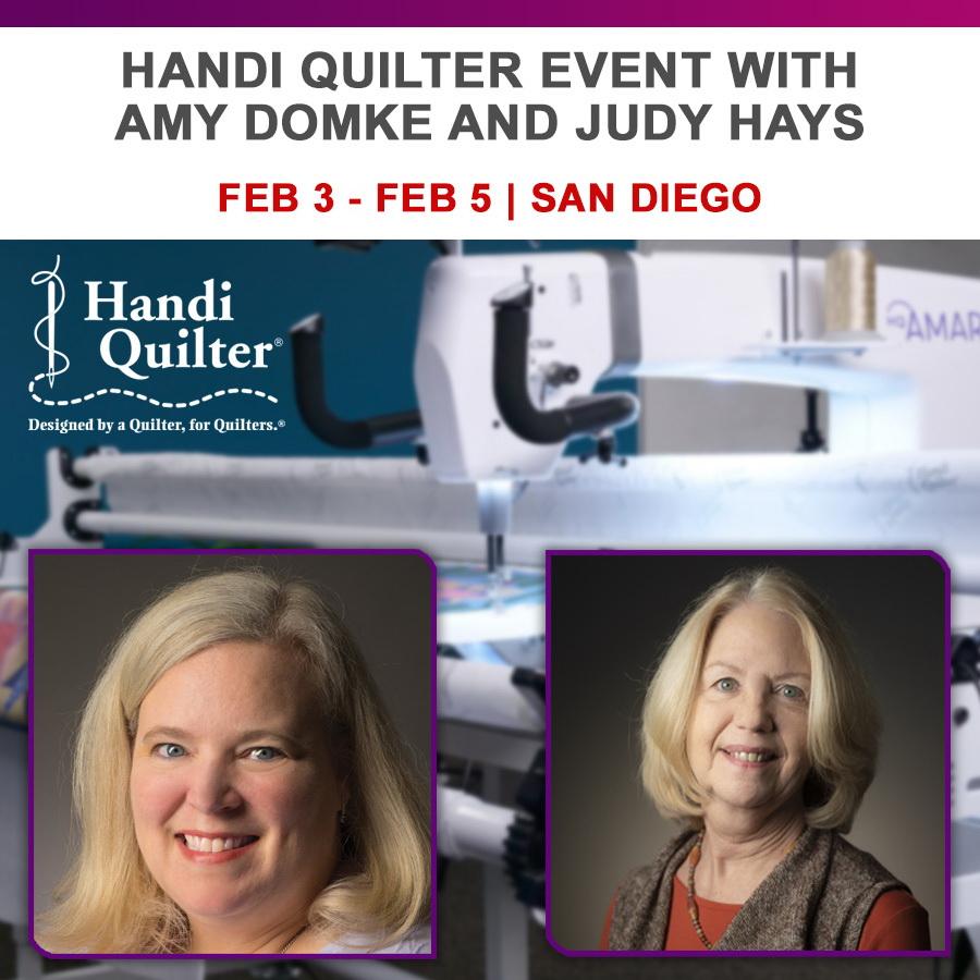 Handi Quilter San Diego Event with Amy Domke and Judy Hays February 3 - February 5 - Sewingmachinesplus.com