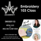 Angela Wolf Academy Embroidery 103 Class - Sewingmachinesplus.com
