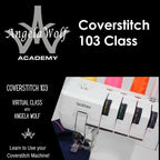 Angela Wolf Serger / Coverstitch 103 Class - Sewingmachinesplus.com