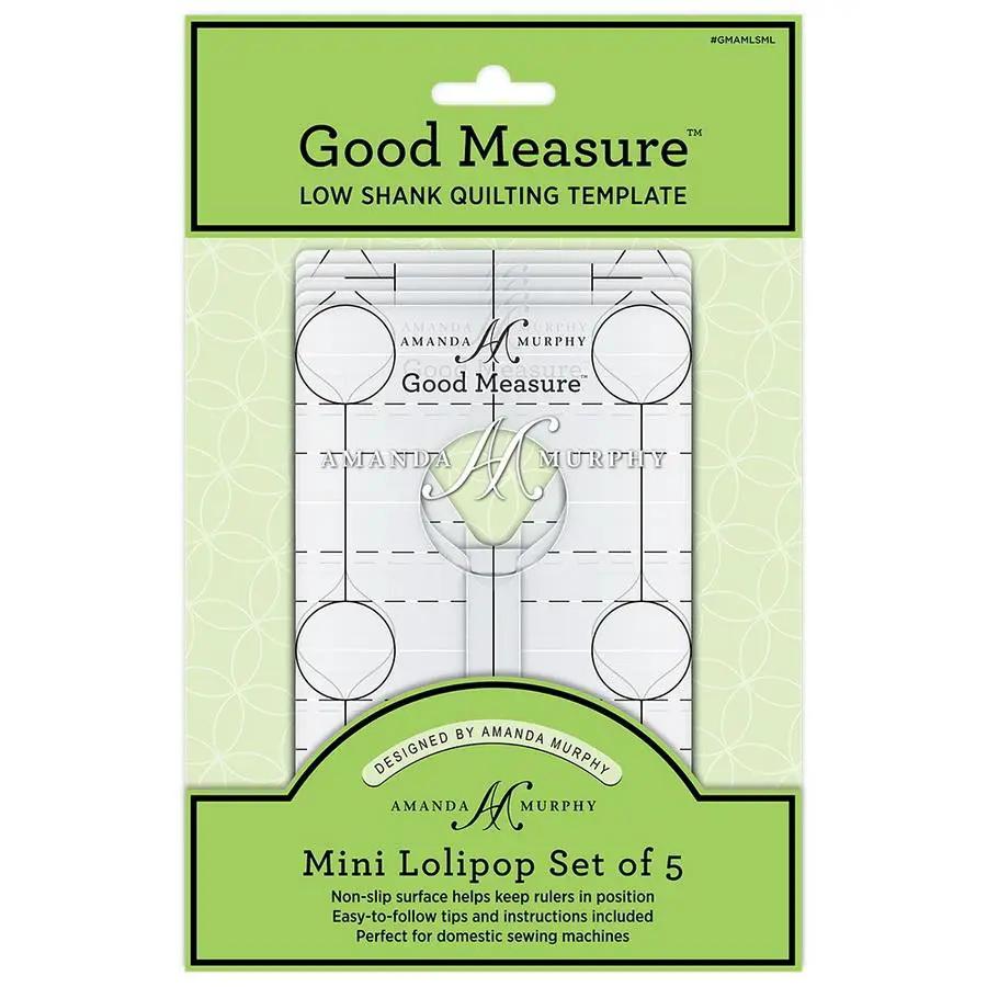 Good Measure Low Shank Mini Lollipop Quilting Template Ruler 5 PC Set - Sewingmachinesplus.com