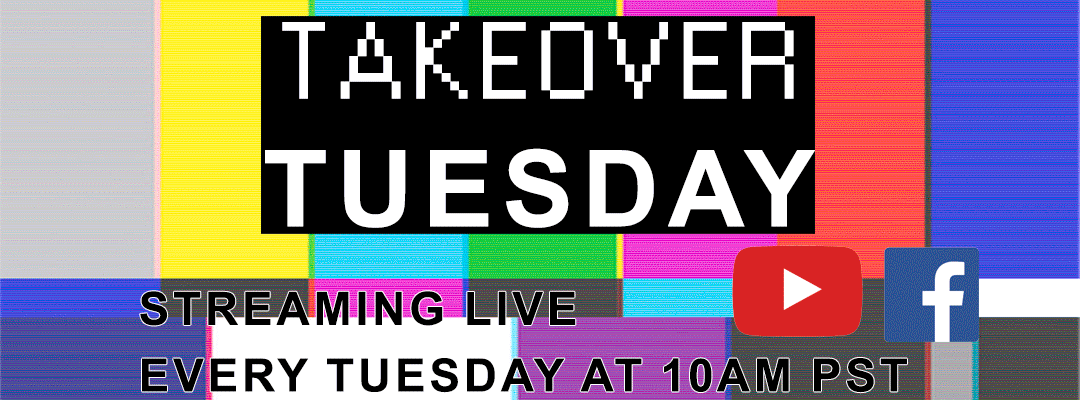 Takeover Tuesday Live Show banner with show details