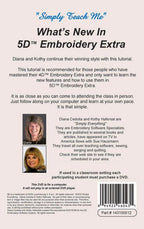 Simply Teach Me - Whats New in 5D Embroidery
