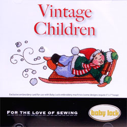 Baby Lock Embroidery Design CD   Vintage Children  